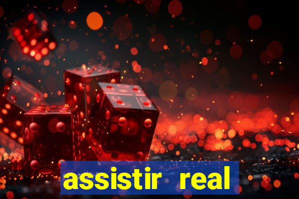 assistir real madrid ao vivo, multicanais